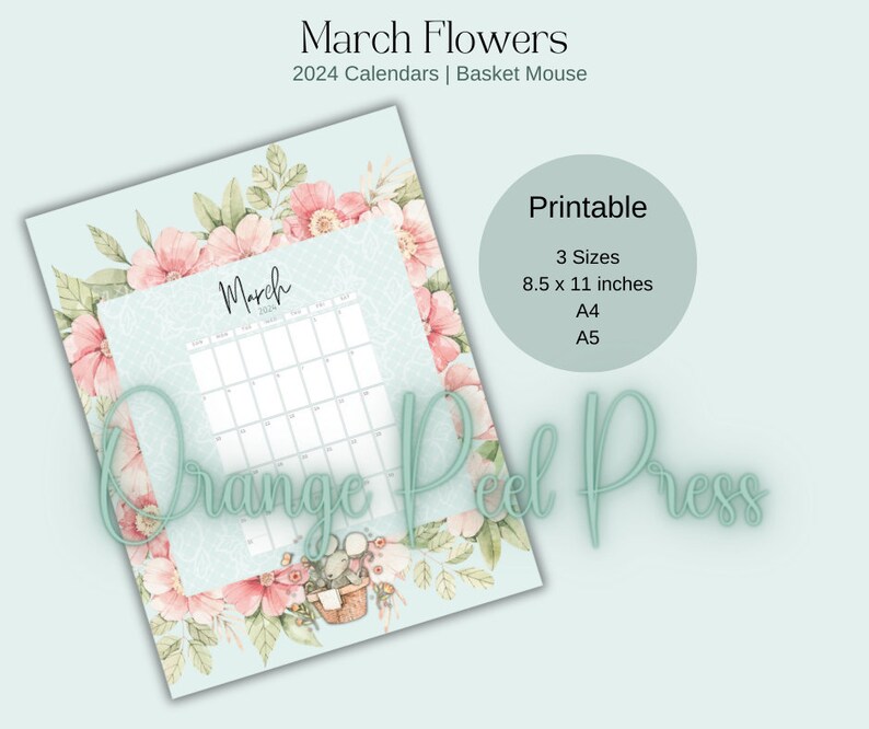 March Flowers Calendar Floral March Calendar With Basket Mouse March
