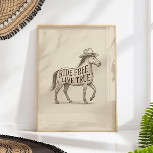 Rustic Country Ranch Print Ride Free Live True Wall Art Poster Western Cowboy Horse Decor