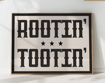 Custom Western Print Wall Art Rootin' Tootin' PRINTED on Premium Paper