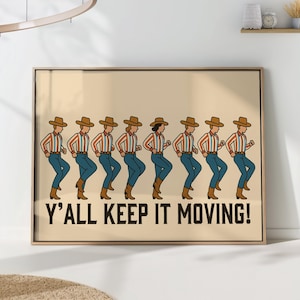 Y'all Line Dancing Wall Art Print Western Country Dance Decor Inspirational Quote Poster