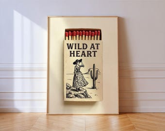 Wild at Heart Cowgirl Matchbox Print: Desert Western Vintage Wall Art