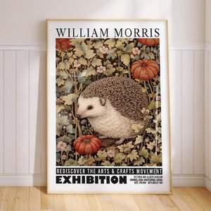 Hedgehog Print William Morris Exhibition Poster Animal Wall Art Flower Decor PRINTED on Luxury Paper