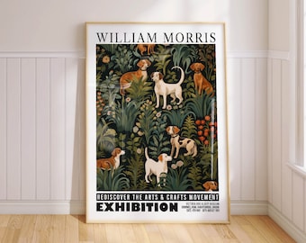 Cute Dog Print William Morris Exhibition Poster Animal Wall Art Flower Decor PRINTED on Luxury Paper