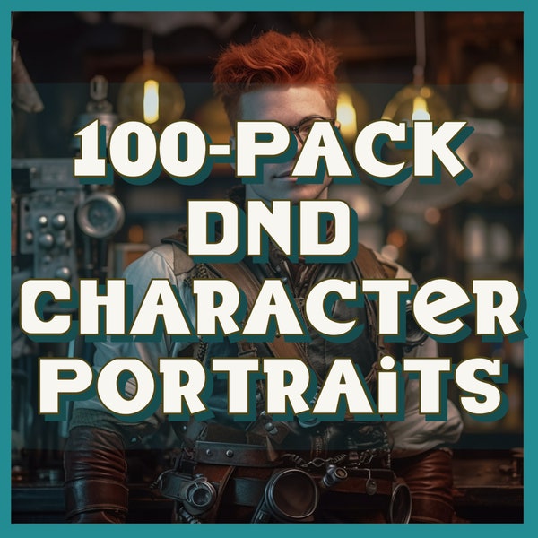 Hyper-Realistic 100-Pack of Unique Dungeons and Dragons Character Portraits - Monks, Dragonborns, Tieflings, Artificers, and More