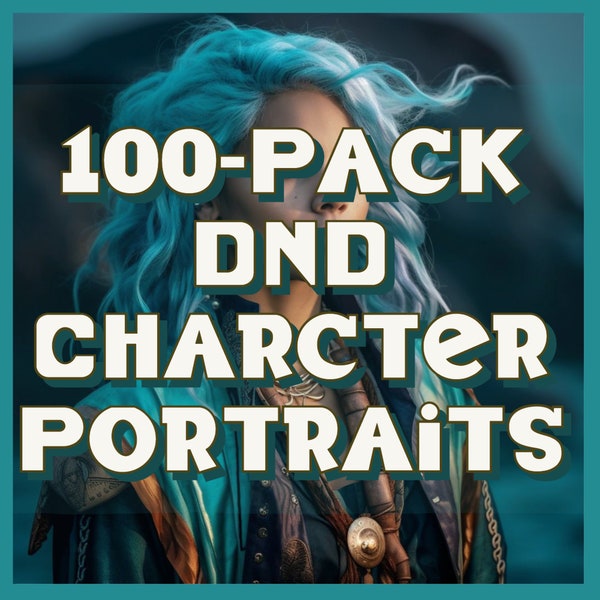 Immersive 100+ Pack of Ultra-Realistic Dungeons and Dragons Character Portraits