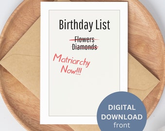 Matriarcat maintenant Joyeux anniversaire Carte imprimable, Téléchargement numérique, Cadeau d’anniversaire, Salutations, Féministe drôle, Carte de vœux
