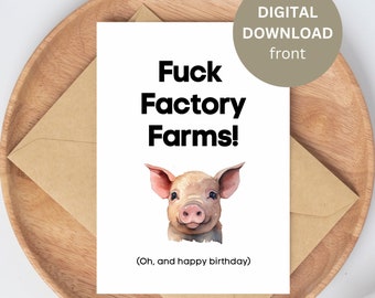 Printable Funny Vegan Happy Birthday Card, Bday Greeting Card, Digital Download, Animal Love, End Speciesism