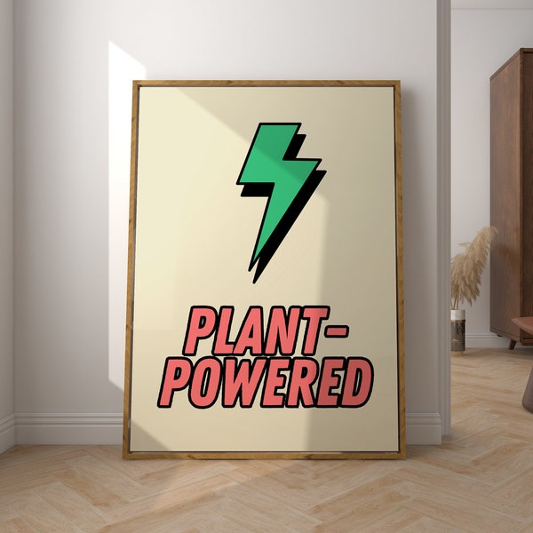 Plant Powered Vegan/ Vegetarian/ Plant-based Kitchen Gallery Wall Print Poster, Home Art Decor Digital Download, Animal Rights & Activism