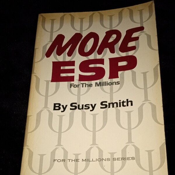 More ESP for the Millions book by Susy Smith