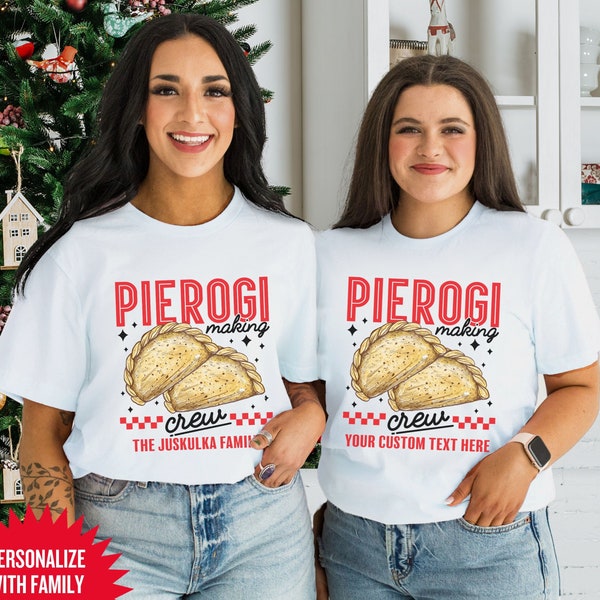 Personalized Pierogi Making Crew Shirts, Dyngus Day tshirt, Polish Pierogi TShirt, Polish Food Tee, Matching Pierogi Crew Tee, Gift for Her