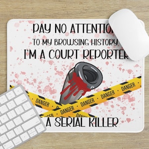Court Reporter Mouse Pad For Criminal Court Reporters - Voice Writer Gifts - Court Reporting Student and Coworker Christmas Gift