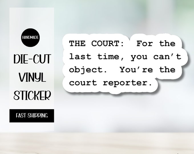 Court Reporter Stickers