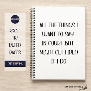 Paralegal Gift for Litigation Paralegal Sarcastic Notebook for Legal Assistant Christmas Gift for Paralegal Student Funny Graduation Gift