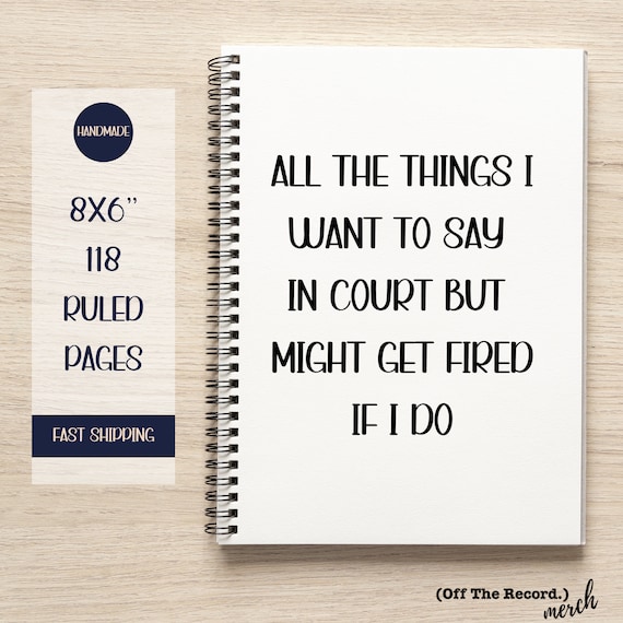 Paralegal Gift for Litigation Paralegal Sarcastic Notebook for Legal Assistant Christmas Gift for Paralegal Student Funny Graduation Gift