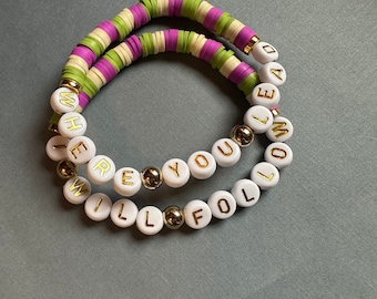 Conjunto de pulseras "Adonde me lleves/te seguiré"
