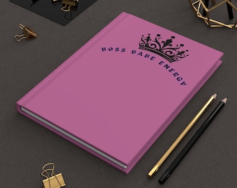 Boss Babe Energy, Boss Babe, Journal Matte, Female Boss, Women Bosses Notebook, Inspirational Diary, Boss Lady Planner, Queen, Empowerment