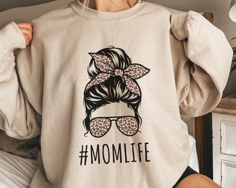 Mom Life Sweatshirt, Mothers Day Crewneck, Mom Leopard Shirt, Messy Bun Mom Shirt, New Mom Gifts, Mama Life Shirt, Mom Crewneck, Mama Gifts