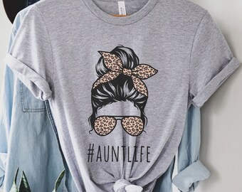 Aunt Life Shirt, Auntie Shirt, Promoted to Aunt, New Auntie, Aunt Crewneck, Cute Aunties Shirt, Gift For Sister, Aunt Hoodie, Aunts Birthday
