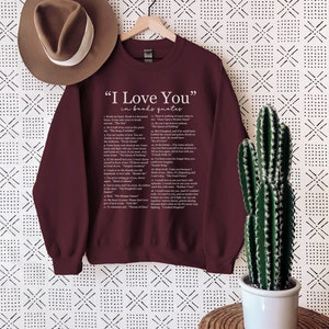 Te amo en sudadera con citas de libros, diferentes maneras de decir te amo, amante de los libros, cuello redondo librero, regalo de novela romántica, camisa de lector de novelas imagen 2