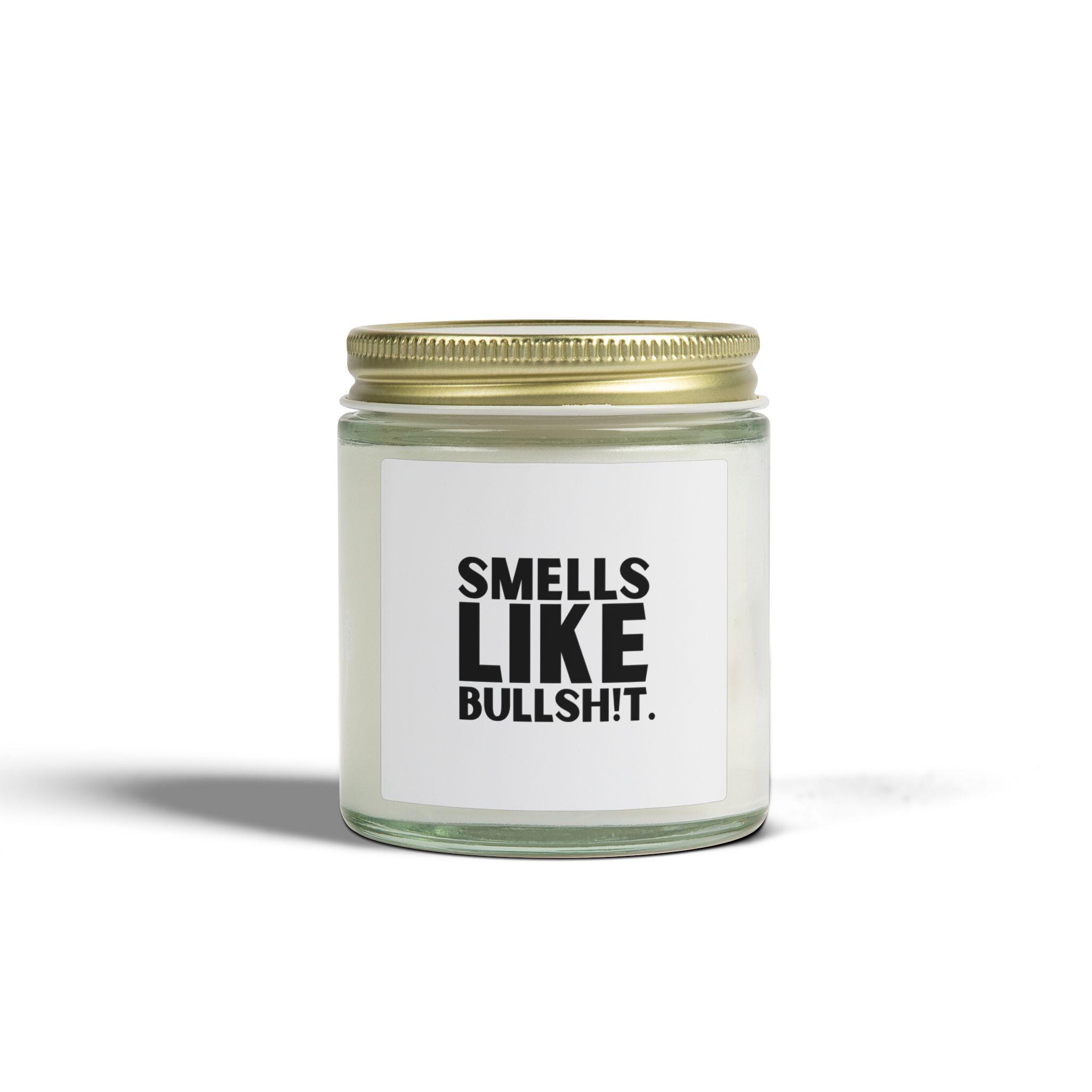 Smells Like Bullshit Candle - Etsy