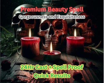 Premium Beauty // Gorgeousness and Exquisiteness Beautification Spell