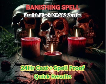 Powerful BANISHING SPELL third party Removal Ritual to Banish Black MAGIC Curses and Evil Eye Protection Spell Same Day Casting Fast Results