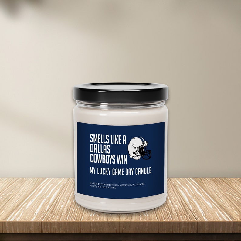 Smells Like A Dallas Cowboys Win Candle Dallas Fan Football Etsy