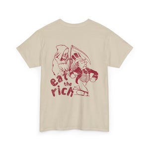 Eat The Rich Shirt Sink The Rich Tax The Rich Alt Clothing Anarchy Political Tshirts Inappropriate Shirt Offensive T Shirts Vintage Graphic Sand