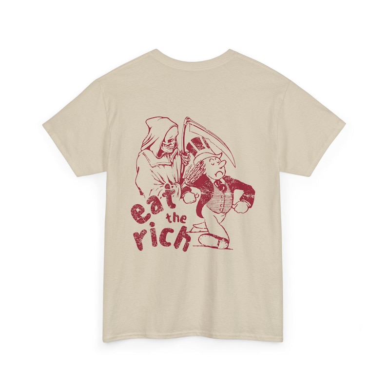 Eat The Rich Shirt Sink The Rich Tax The Rich Alt Clothing Anarchy Political Tshirts Inappropriate Shirt Offensive T Shirts Vintage Graphic Sand