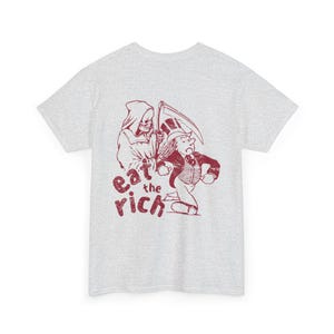 Eat The Rich Shirt Sink The Rich Tax The Rich Alt Clothing Anarchy Political Tshirts Inappropriate Shirt Offensive T Shirts Vintage Graphic Ash