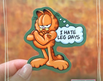 I Hate Leg Days - Funny Gym Sticker - Garfield