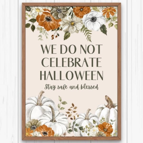 Halloween Signs | We Don't Celebrate Halloween sign | No Trick or Treaters Printable | Halloween Decor | Halloween Instant Download Fall