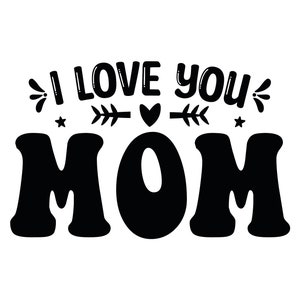 Happy Mothers Day DIGITAL DOWNLOAD | svg png EPS Instant Digital Download