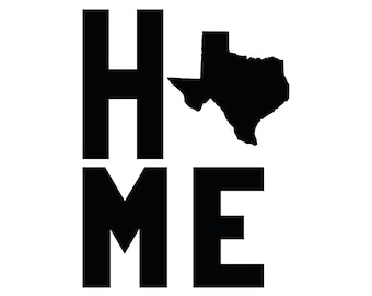Texas Home State Sign SVG | Vector Cut Files (Digital Download)
