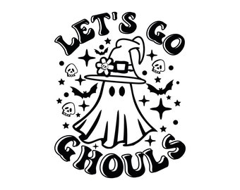 Let's Go Ghouls Ghost SVG, Retro Halloween Cut File (Digital Download)