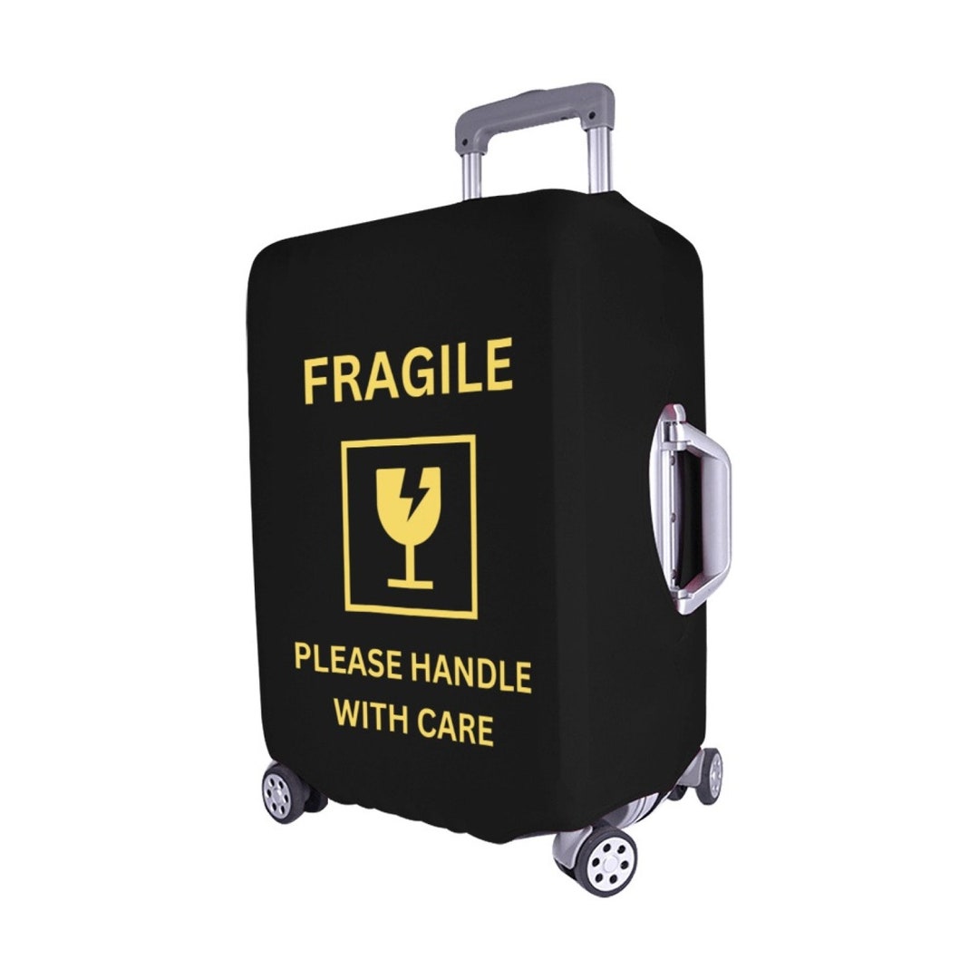 Fragile Please Handle With Care Luggage Cover Black Edition Etsy