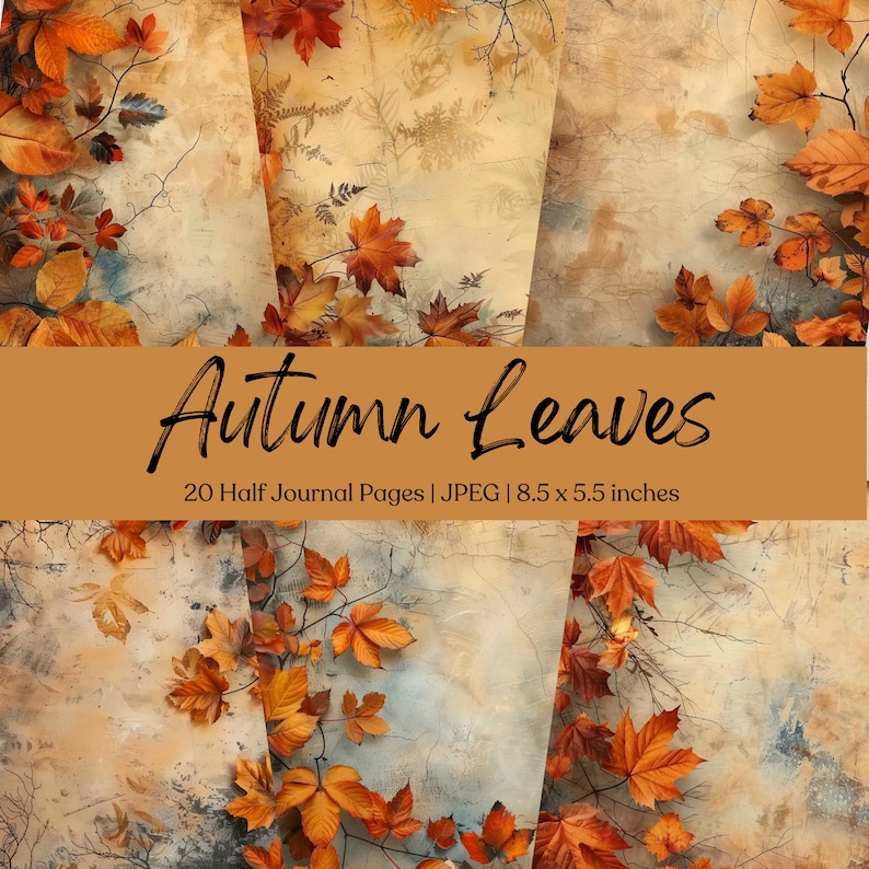 May include: 20 digital journal pages featuring autumn leaves in shades of orange, yellow, and brown on a textured background. The pages are 8.5 x 5.5 inches.