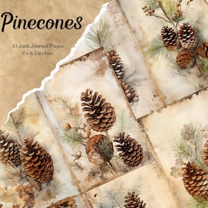 May include: Ten digital printable journal pages featuring watercolor illustrations of pine cones and branches on a textured background. The pages are 11 x 8.5 inches.