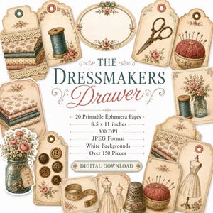Puede incluir: Una colección de páginas de efímera imprimibles titulada The Dressmakers Drawer, con etiquetas de estilo vintage e ilustraciones de artículos de costura como carretes de hilo, tijeras, alfileteros, botones, cintas métricas y maniquíes.