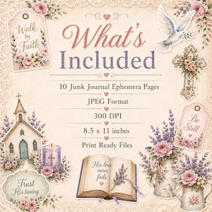 May include: A digital collection of 10 junk journal ephemera pages in JPEG format at 300 DPI, measuring 8.5 x 11 inches. The design features floral motifs, a church, a dove, a cross, a candle, and an open book with the text His love never fails.