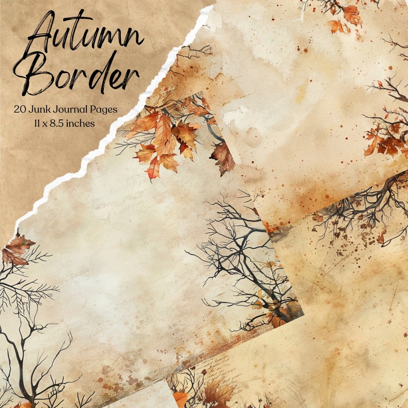 May include: 20 digital printable pages with an autumn border design. The pages feature a distressed, vintage look with brown and tan tones. The border includes images of bare branches, fall leaves, and faded text.
