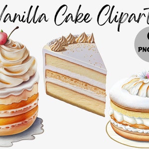 Watercolor Vanilla Cake Clipart Bundle | Vanilla Cake Digital Images | Vanilla Cake Graphics | Watercolor Food Clipart | Vanilla Cake PNG