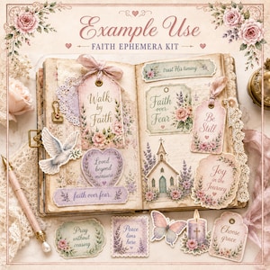 May include: A faith-themed ephemera kit featuring vintage-style paper cutouts with floral motifs, religious imagery, and inspirational text like Walk by Faith, Faith over Fear, Be Still, and Joy in the Journey, displayed on an open journal page.