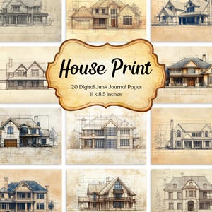 Op de afbeelding: Een verzameling digitale junk journal pagina's met architectonische huisprints. De afbeelding toont verschillende huisontwerpen in vintage stijl, met de tekst "House Print" en "20 Digital Junk Journal Pages 11 x 8,5 inches". De pagina's hebben een sepia tint.