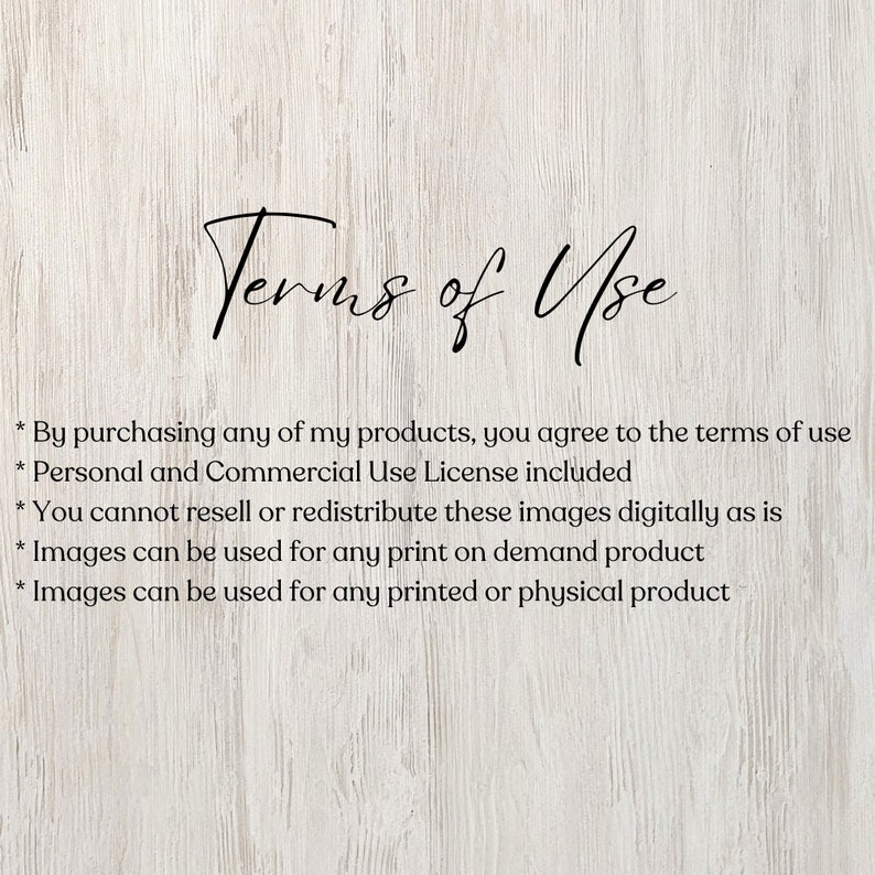 May include: Image with the text "Terms of Use" in a cursive font. The text is on a light wood grain background. Additional text includes terms of use, license information, and usage details.