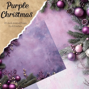 May include: Purple Christmas digital paper pack with 20 junk journal pages, each measuring 11 x 8.5 inches. The digital paper features a purple and white background with a festive design of purple and pink ornaments and pine branches.