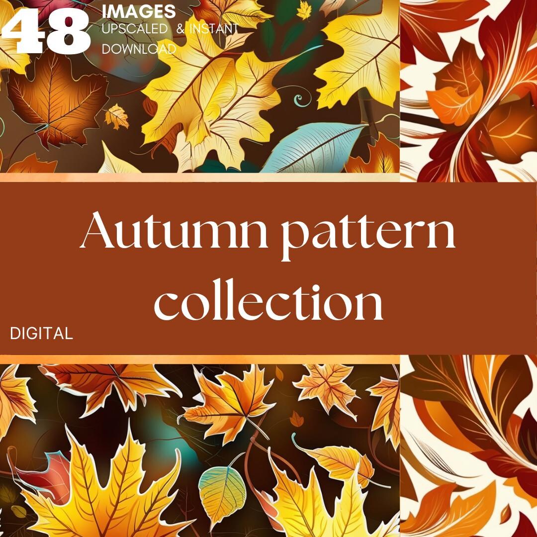 Patterns Digital Fall Digital Autumn Pattern Collection, Autumn Leaf Pattern Bundle - Etsy