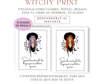 Cuadro brujas con frase descargable. Dibujo de brujas imprimibles. Cuadros de brujas. Frases de brujas. Cosas de brujas. Stickers witchy.