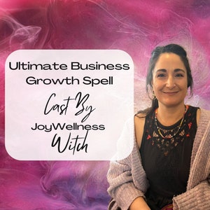 Ultimate Business Growth Spell: Experience the Transformative Power of the Ultimate Growth Spell