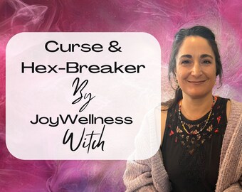 May include: A woman with dark hair and a black top with lace detailing is sitting in front of a pink and purple background. The text "Curse & Hex-Breaker By JoyWellness Witch" is written in white on a white rectangle.
